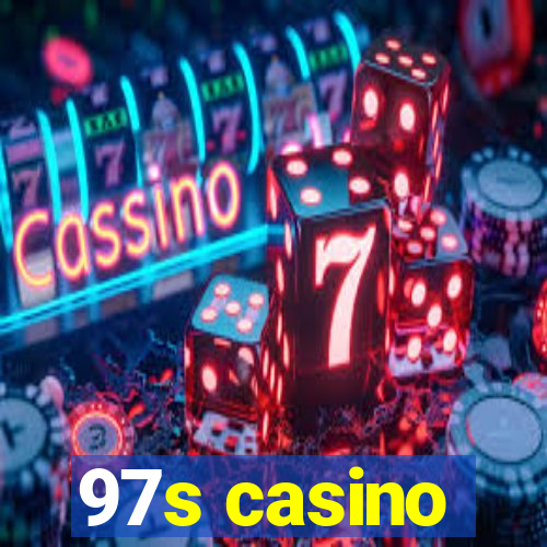 97s casino